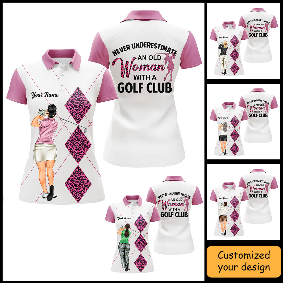 Golf Custom Women Polo Shirt, Never Underestimate an old Woman With A Golf Club Personalized Women Polo Shirt