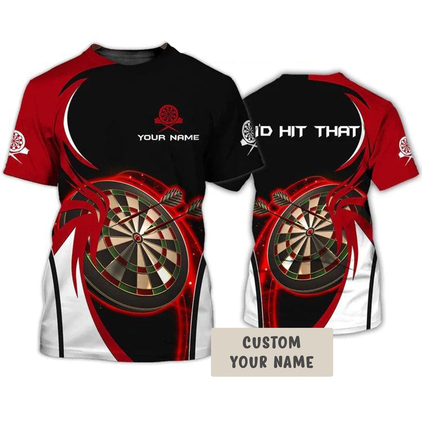 Customized Darts T Shirt, I'D Hit That Darts, Personalized Name T Shirt For Men And Women - Perfect Gift For Darts Lovers, Darts Players