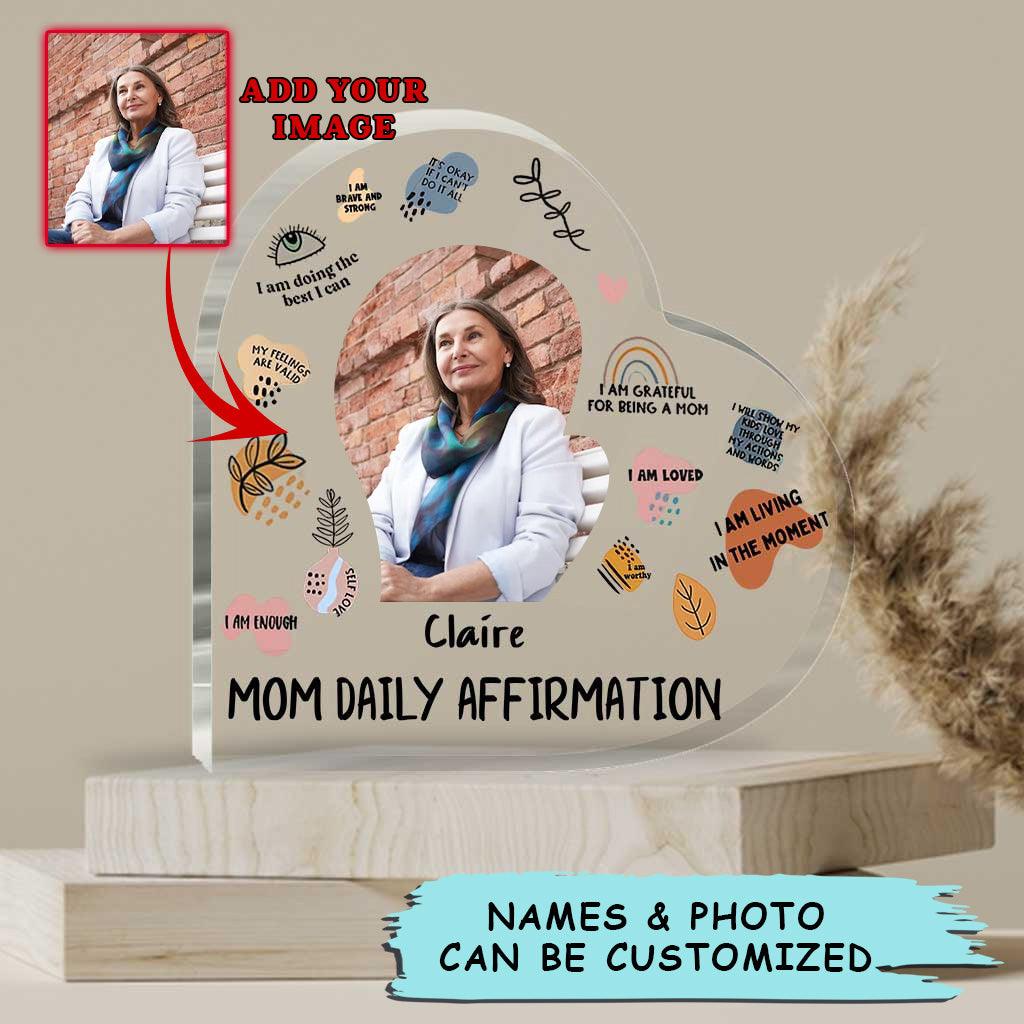 Mother Custom Shaped Acrylic Plaque - Personalized Mother Mom Daily Affirmation Custom Shaped Acrylic Plaque - Perfect Gift For Mother's Day, Mother - Amzanimalsgift