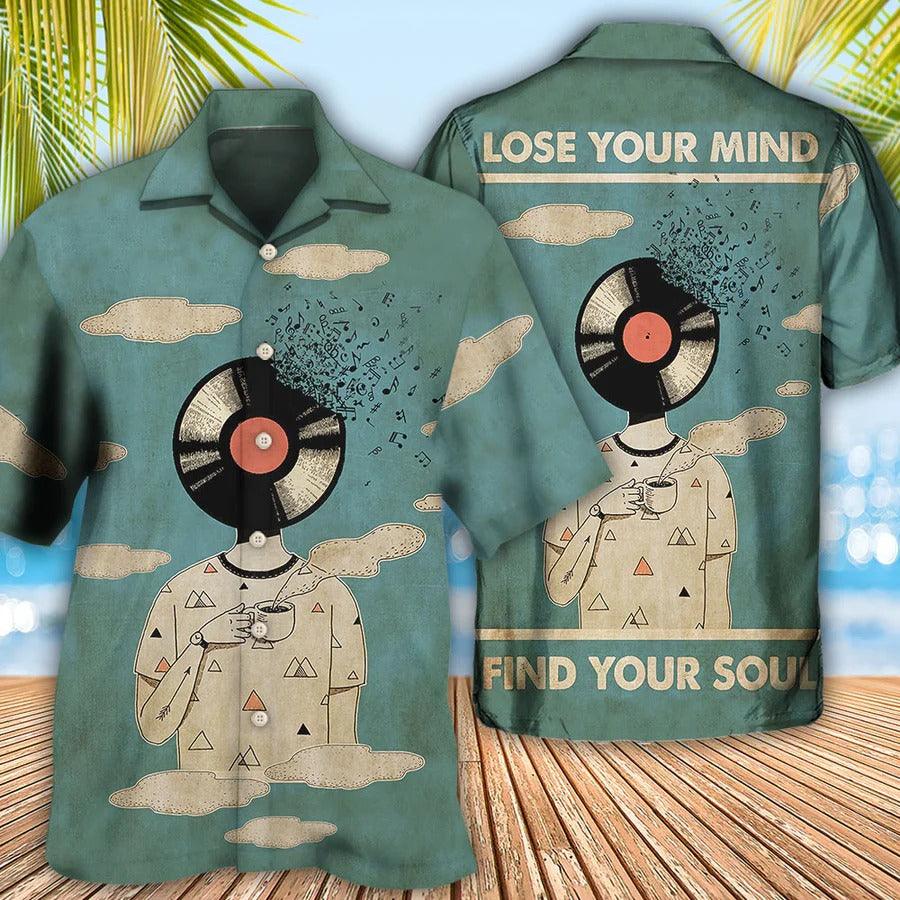 Music Hawaiian Shirt, Music And Enjoy Coffee Hawaiian Shirt, Music Lose Your Mind Find Your Soul Aloha Shirt For Men - Perfect Gift For Music Lovers - Amzanimalsgift