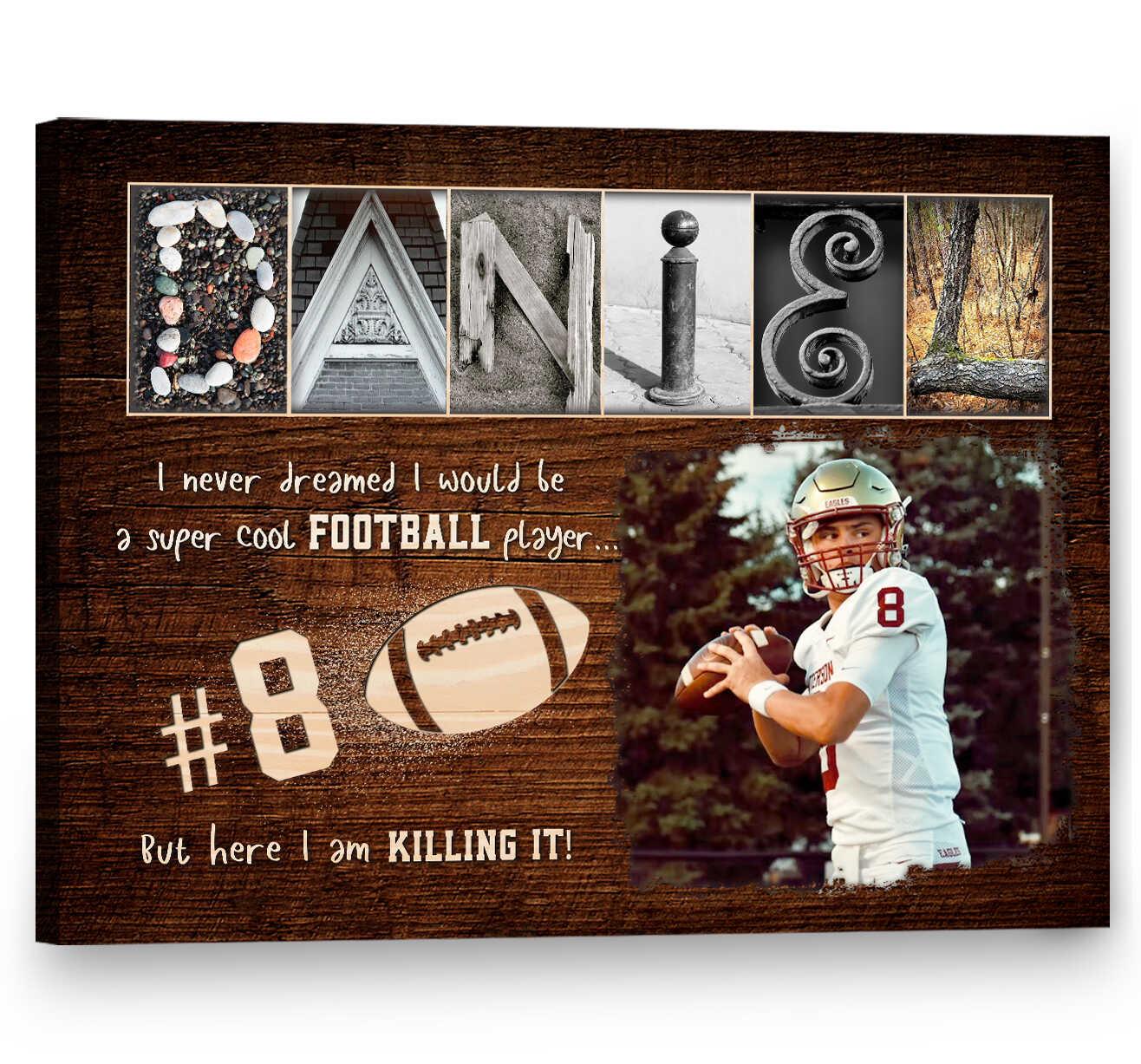 Personalized American Football Landscape Canvas - I Never Dreamed I Would Be A Super Cool Football Player Canvas For Friend, Family, Football Lover - Amzanimalsgift