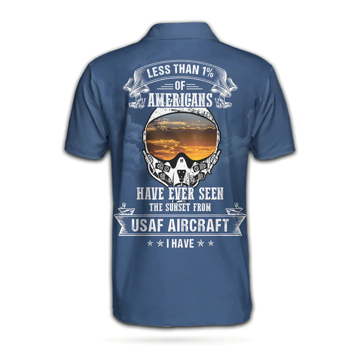 Personalized Blue Air Force Veteran Men Polo Shirt, Less Than 1% Of Americans Have Ever Seen The Sunset From USAF Aircraft Custom Shirt For Male - Amzanimalsgift