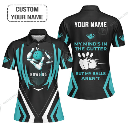 Personalized Bowling Women Polo Shirt, Light Blue Bowling My Mind's In The Gutter Customized Polo Shirt For Friend, Family, Bowling Lovers