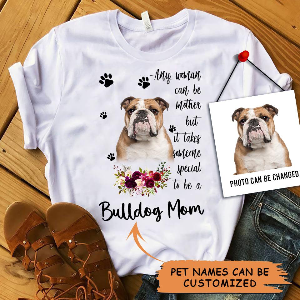 Personalized Bulldog Mom T Shirts, Happy Mother's Day From Bulldog For Humans, Women's Bulldog Gifts Bulldog Cute, Bulldog Puppy T Shirts - Amzanimalsgift