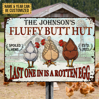 Personalized Chicken Fluffy Butt Hut Nuggets Metal Signs, Last One In Is A Rotten Egg Metal Signs For Farm Decoration