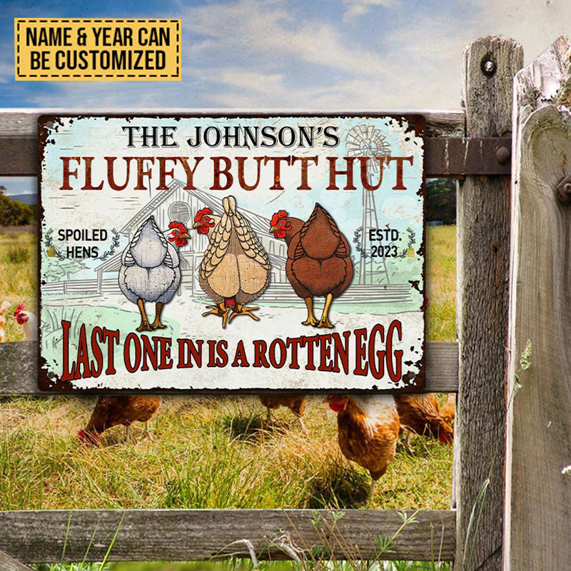 Personalized Chicken Fluffy Butt Hut Nuggets Metal Signs, Last One In Is A Rotten Egg Metal Signs For Farm Decoration