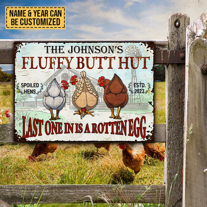 Personalized Chicken Fluffy Butt Hut Nuggets Metal Signs, Last One In Is A Rotten Egg Metal Signs For Farm Decoration