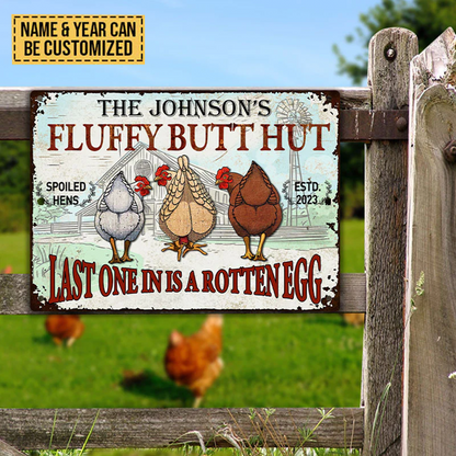 Personalized Chicken Fluffy Butt Hut Nuggets Metal Signs, Last One In Is A Rotten Egg Metal Signs For Farm Decoration