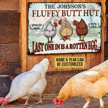 Personalized Chicken Fluffy Butt Hut Nuggets Metal Signs, Last One In Is A Rotten Egg Metal Signs For Farm Decoration