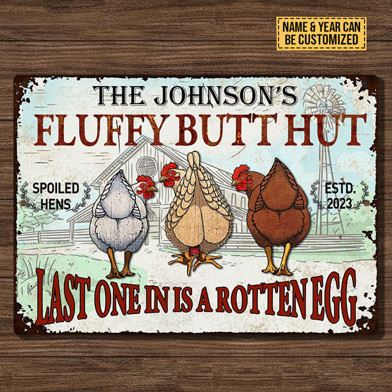 Personalized Chicken Fluffy Butt Hut Nuggets Metal Signs, Last One In Is A Rotten Egg Metal Signs For Farm Decoration