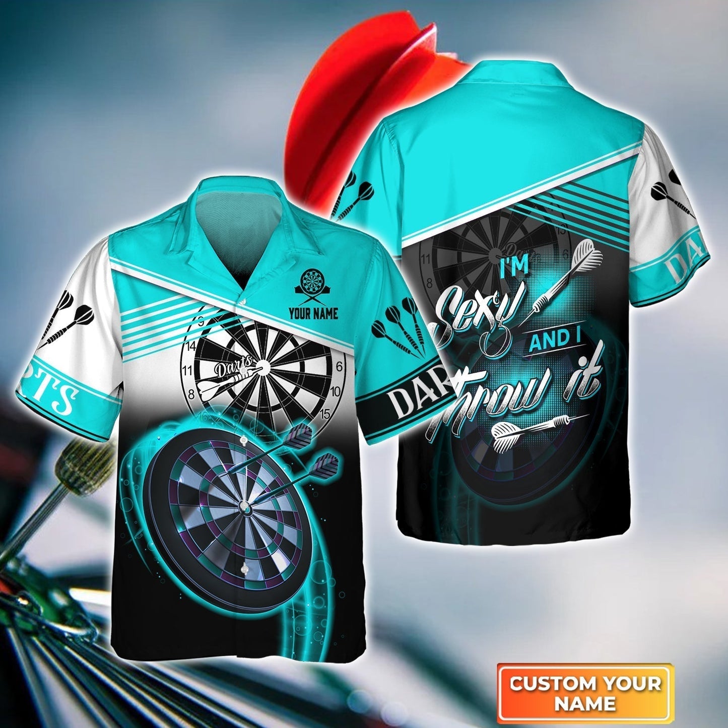 Personalized Darts Hoodie, Darts Cyan Color Customized Shirt I'm Sexy And I Throw It, Outfits For Darts Players, Darts Team