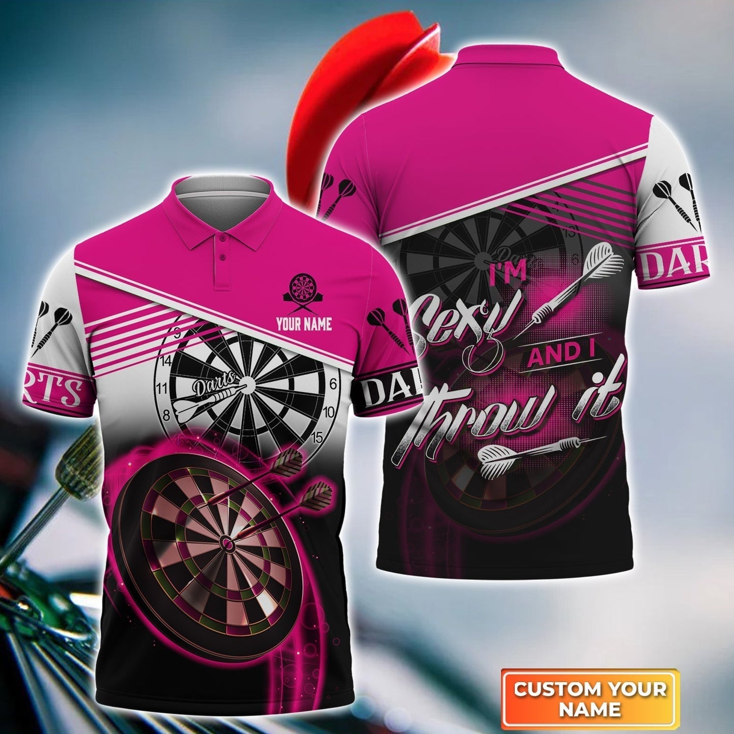 Personalized Darts Long Polo Shirt, Darts Pink Color Custom Name Shirt I'm Sexy And I Throw It, Outfits For Darts Players, Darts Team