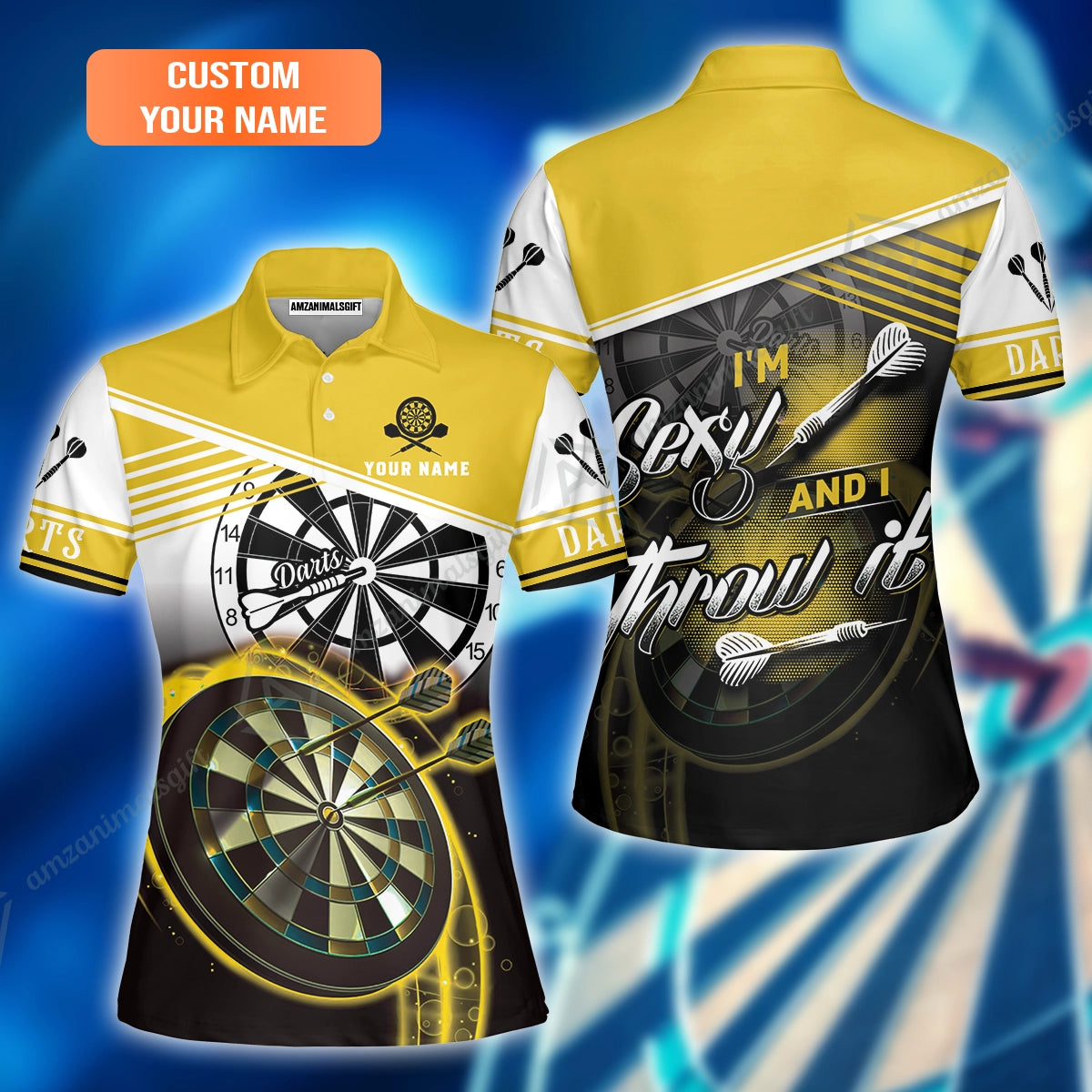 Personalized Darts Women Polo Shirt, Darts Yellow Color Custom Polo Shirt I'm Sexy And I Throw It, Outfits For Darts Players, Darts Team