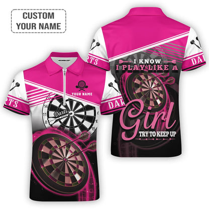 Personalized Darts Long Polo Shirt, Darts Pink Color Shirt I Know I Play Like A Girl Try To Keep Up, Outfits For Darts Players, Darts Team