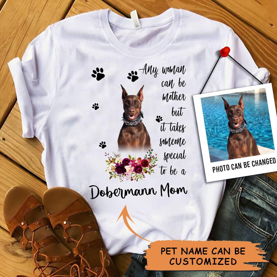 Personalized Dobermann Mom T Shirts, Happy Mother's Day From Dobermann For Humans, Women's Dobermann Gifts Dobermann Cute Dobermann Puppy T Shirts - Amzanimalsgift