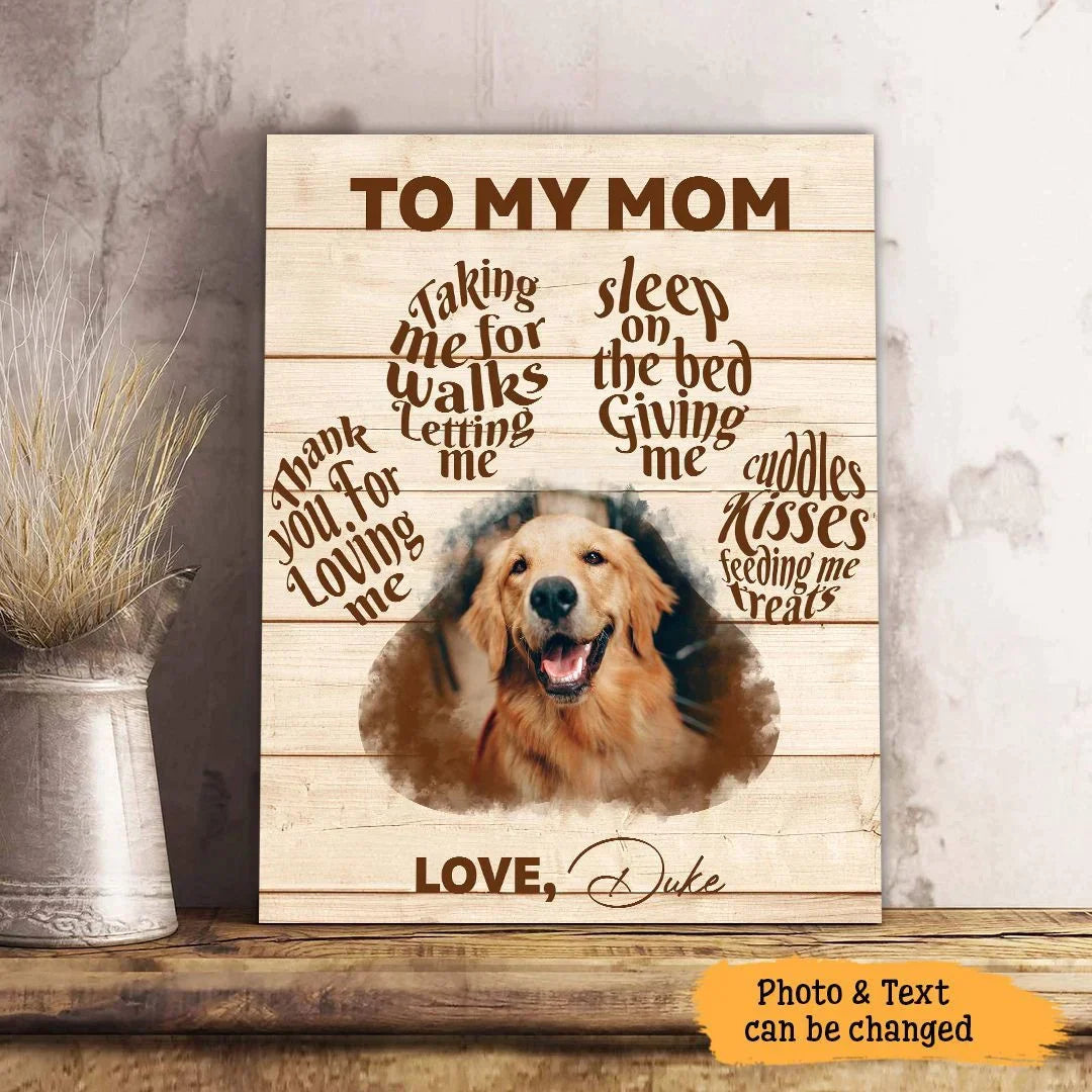 Personalized Gift For To My Mom Portrait Canvas - Dog Cat Memorial Canvas - Custom Gift For Dog Cat Mom, Dog Cat Lovers - To My Mom Dog Thank You For Loving Me - Amzanimalsgift