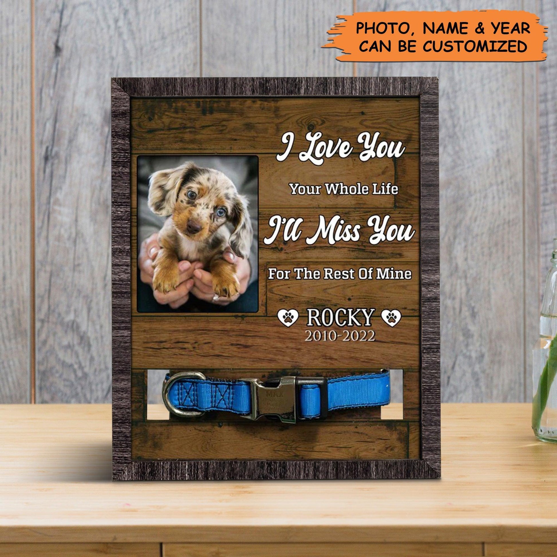 Personalized Pet Collar Frame - Dog Frames For Pictures Memorial Dog Remembrance, Memorial Custom Pet Collar Frame - Gift For Pet Lovers, Family - Amzanimalsgift