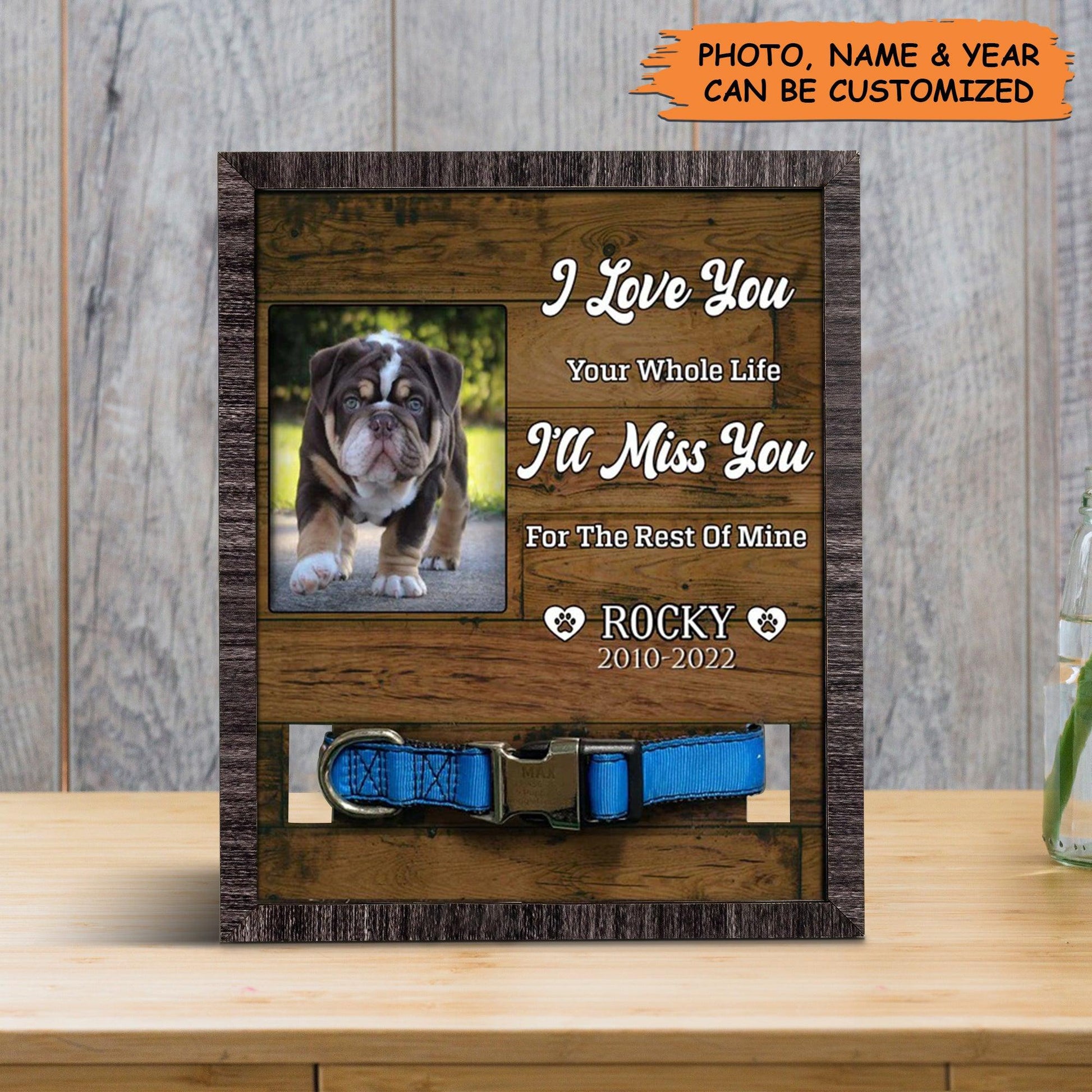 Personalized Pet Collar Frame - Picture Frame For Loss Of Bulldog, Dog Remembrance, Memorial Custom Collar Frame - Gift For Grieving Pet Owner - Amzanimalsgift