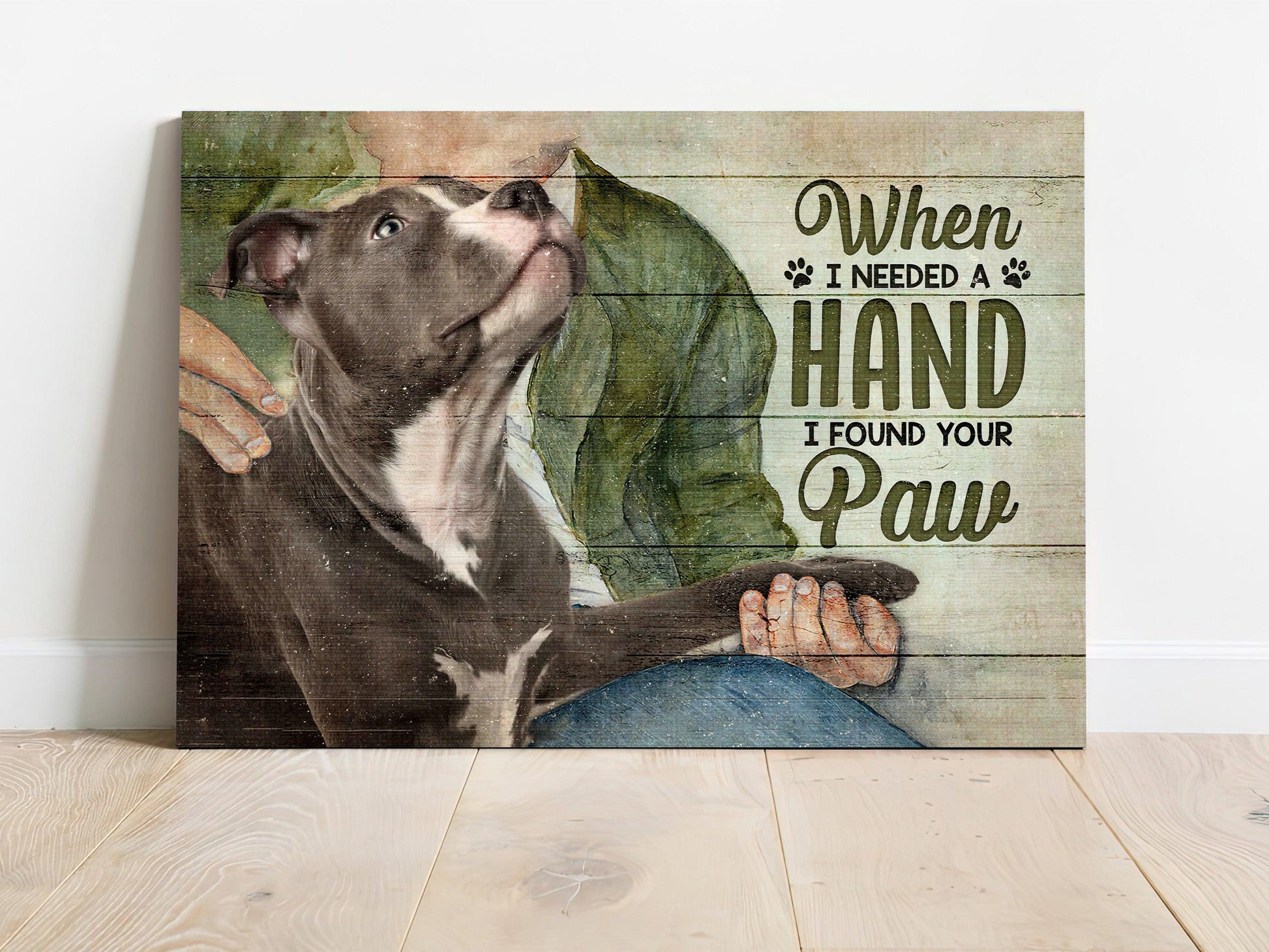 Pit Bull Premium Wrapped Landscape Canvas - Pit Bull, When I needed A Hand I Found My Dog's Paw - Perfect Gift For Pit Bull Lovers - Amzanimalsgift
