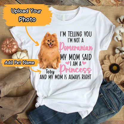 Pomeranian Unisex T Shirt Custom - Customize Name & Photo I'm Telling You I'm Not A Pomeranian Personalized Unisex T Shirt - Gift For Dog Lovers, Friend, Family - Amzanimalsgift