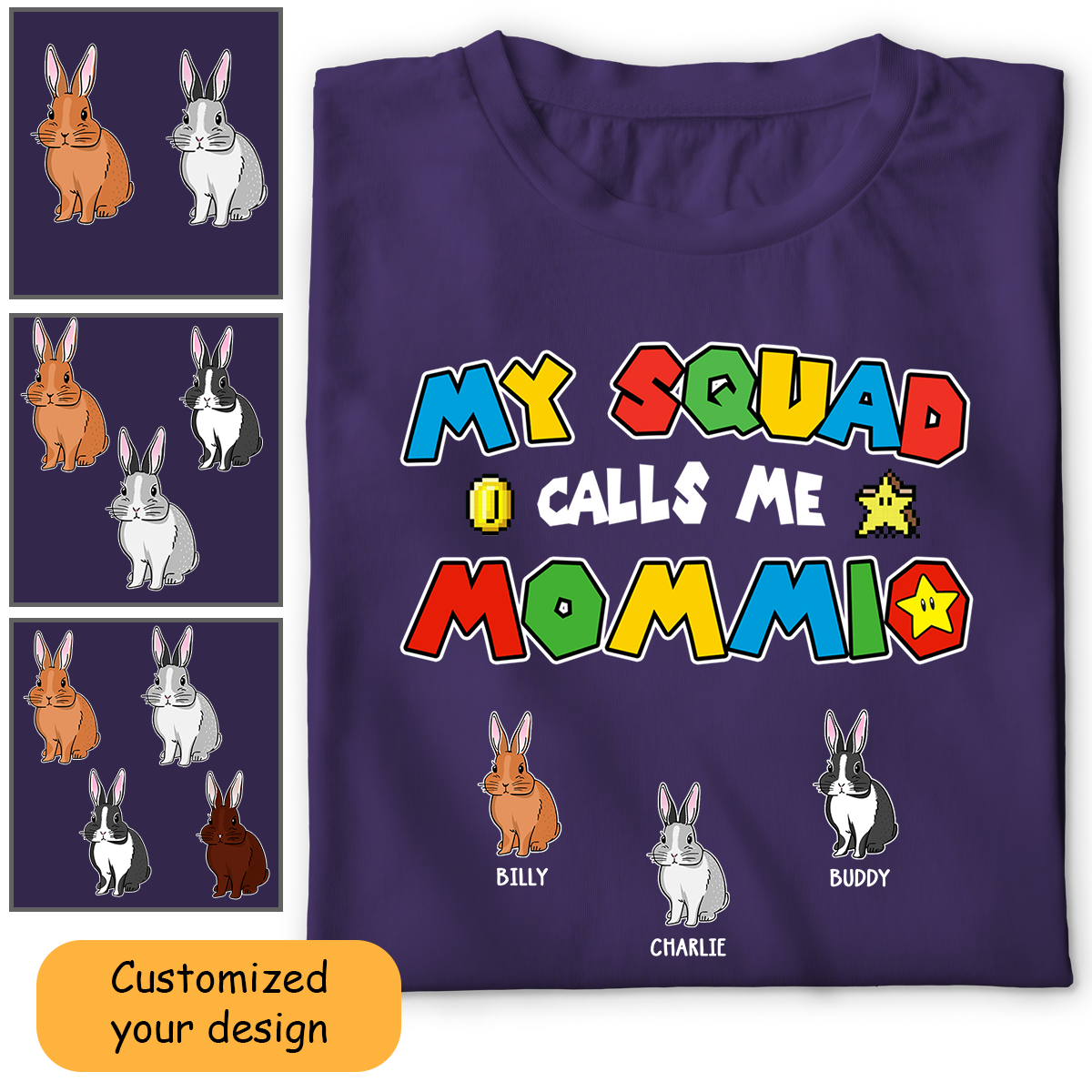 Rabbit Bunny Mom Customized Shirt My Squad Calls Me Mommio For Mom, Mother, Grandma, Wife, Mother's Day Gift, For Rabbit Lovers