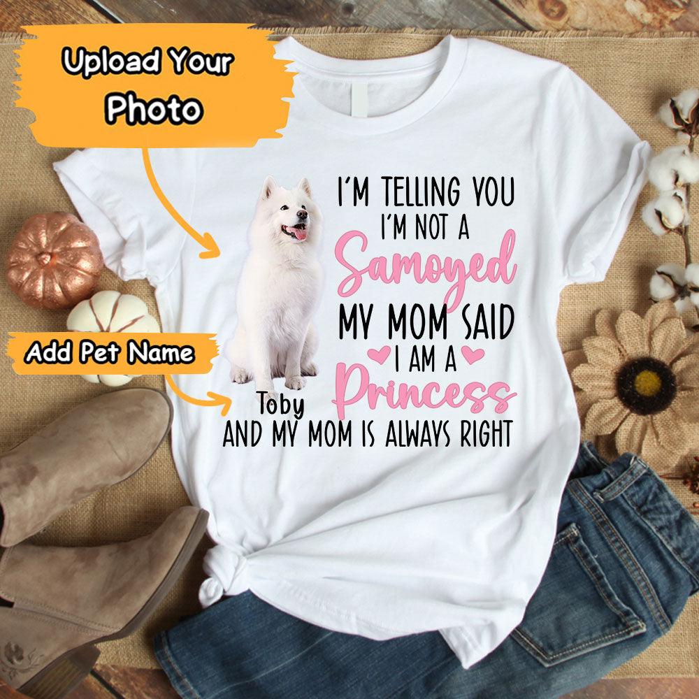 Samoyed Unisex T Shirt Custom - Customize Name & Photo I'm Telling You I'm Not A Samoyed Personalized Unisex T Shirt - Gift For Dog Lovers, Friend, Family - Amzanimalsgift