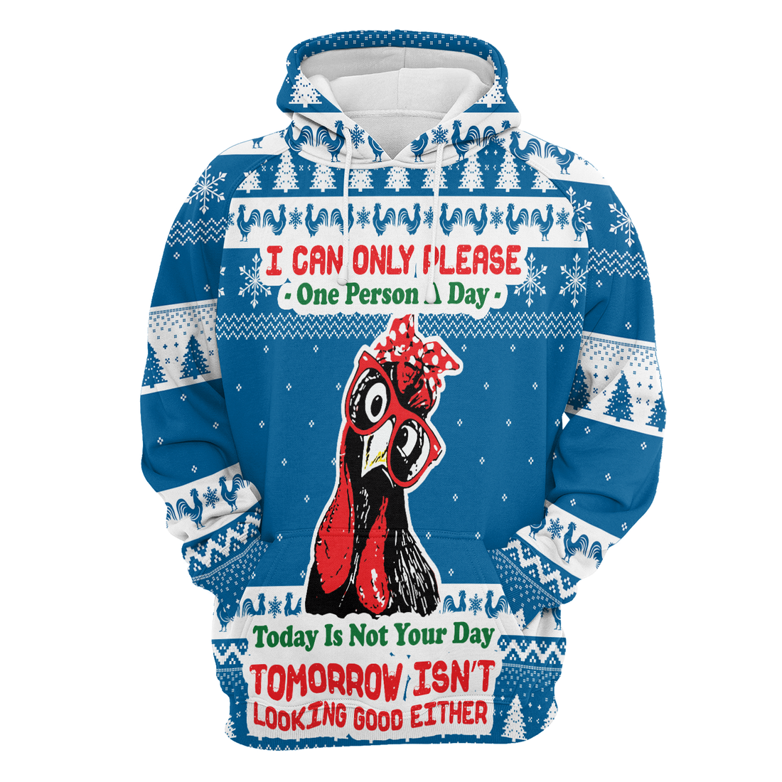 Chicken Premium Christmas Hoodie, I Can Only Please One Person A Day Unisex Hoodie For Men & Women - Perfect Gift For Christmas, Chicken Lover