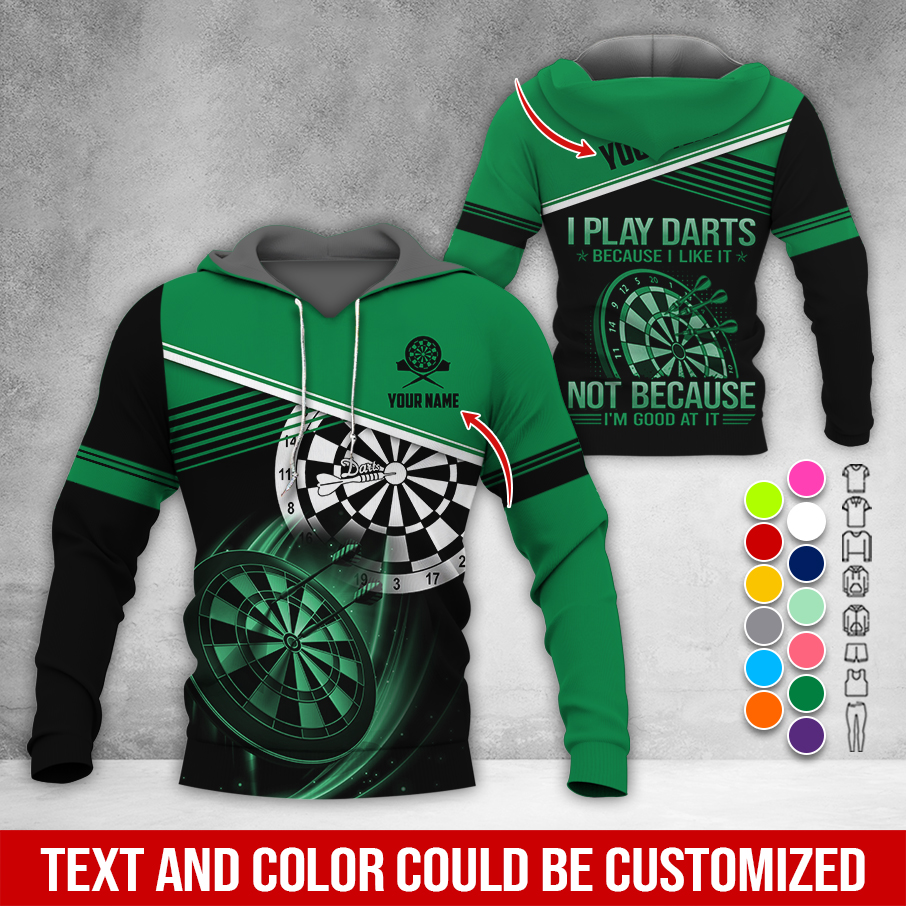 Customized Name & Text Darts Premium Hoodie, I Play Darts Not Because I'm Good At It Hoodie, Perfect Gift For Darts Lovers, Darts Player