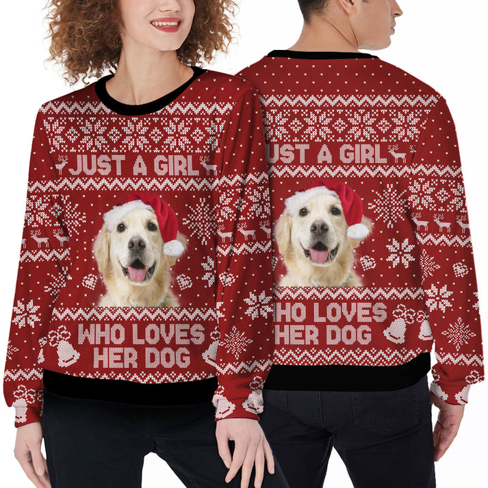 Custom Pet Christmas Sweater - Personalized Pet Photo Sweater, Just A Girl Who Loves Dog Ugly Sweater Funny, Perfect Gift For Dog Lovers, Friend, Family