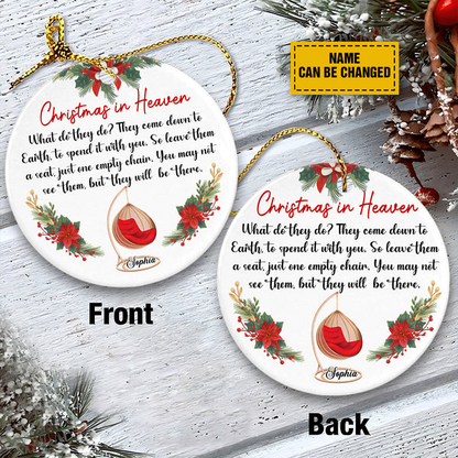 Memorial Ceramic Christmas Ornament - Christmas In Heaven You May Not See Them Ceramic Ornament For Family Member, Holiday Decor