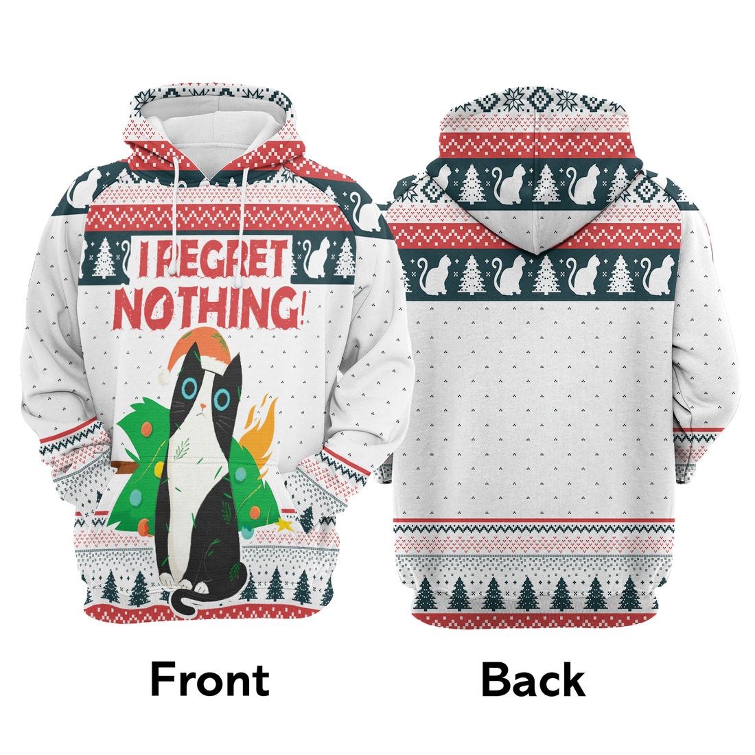 Cat Premium Christmas Hoodie, Cat I Regret Nothing Christmas Unisex Hoodie For Men & Women - Perfect Gift For Christmas, Cat Lovers