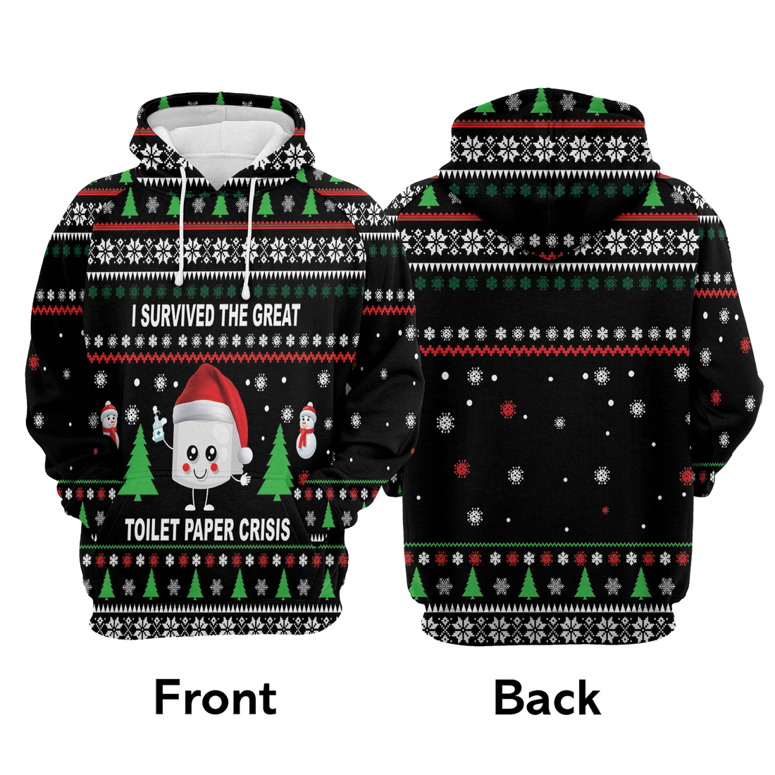 Snowmies Premium Christmas Hoodie, I Survived The Great Toilet Paper Crisis Unisex Hoodie For Men & Women - Perfect Gift For Christmas, Family