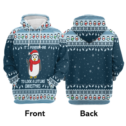 Penguin Premium Christmas Hoodie, It's Penguin-ing To Look Like Christmas Unisex Hoodie For Men & Women - Perfect Gift For Christmas, Penguin Lover