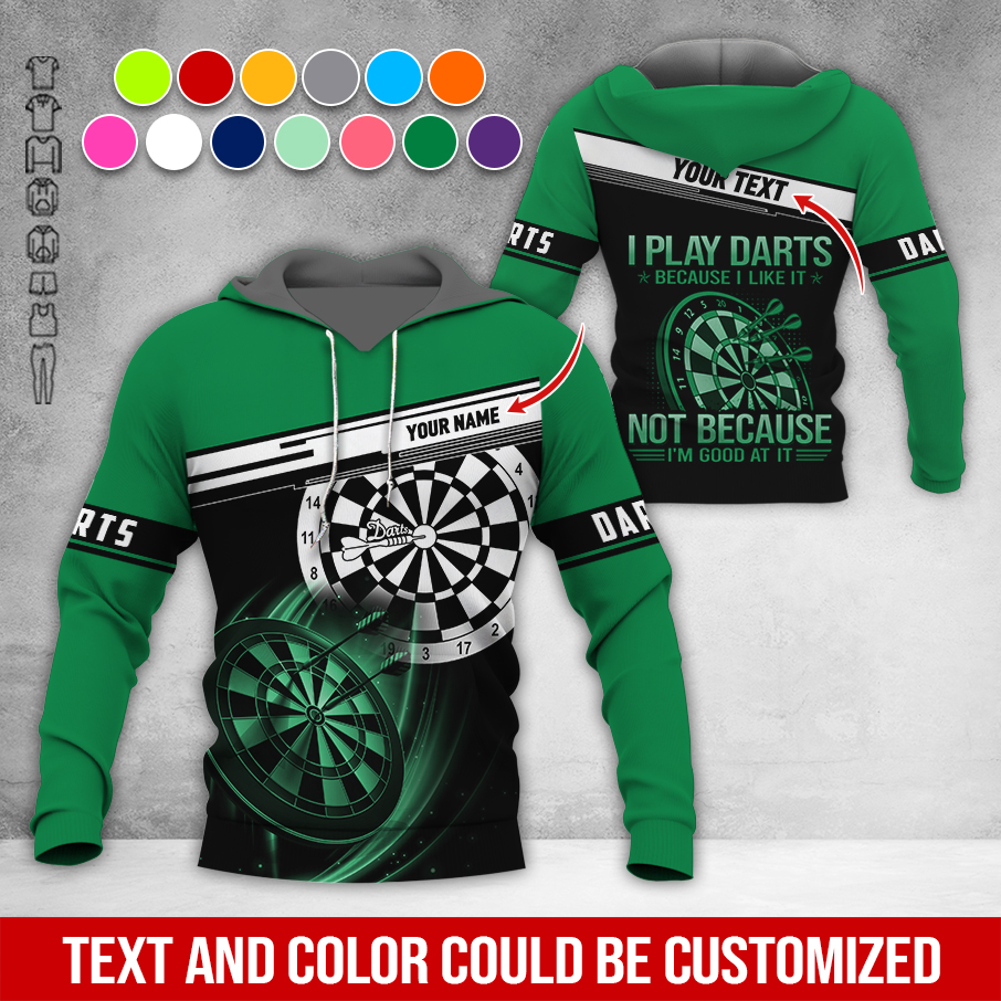 Customized Name & Text Darts Premium Hoodie, I Play Darts Because I Like It Not Because I'm Good At It Darts Hoodie, Perfect Gift For Darts Lovers, Darts Player