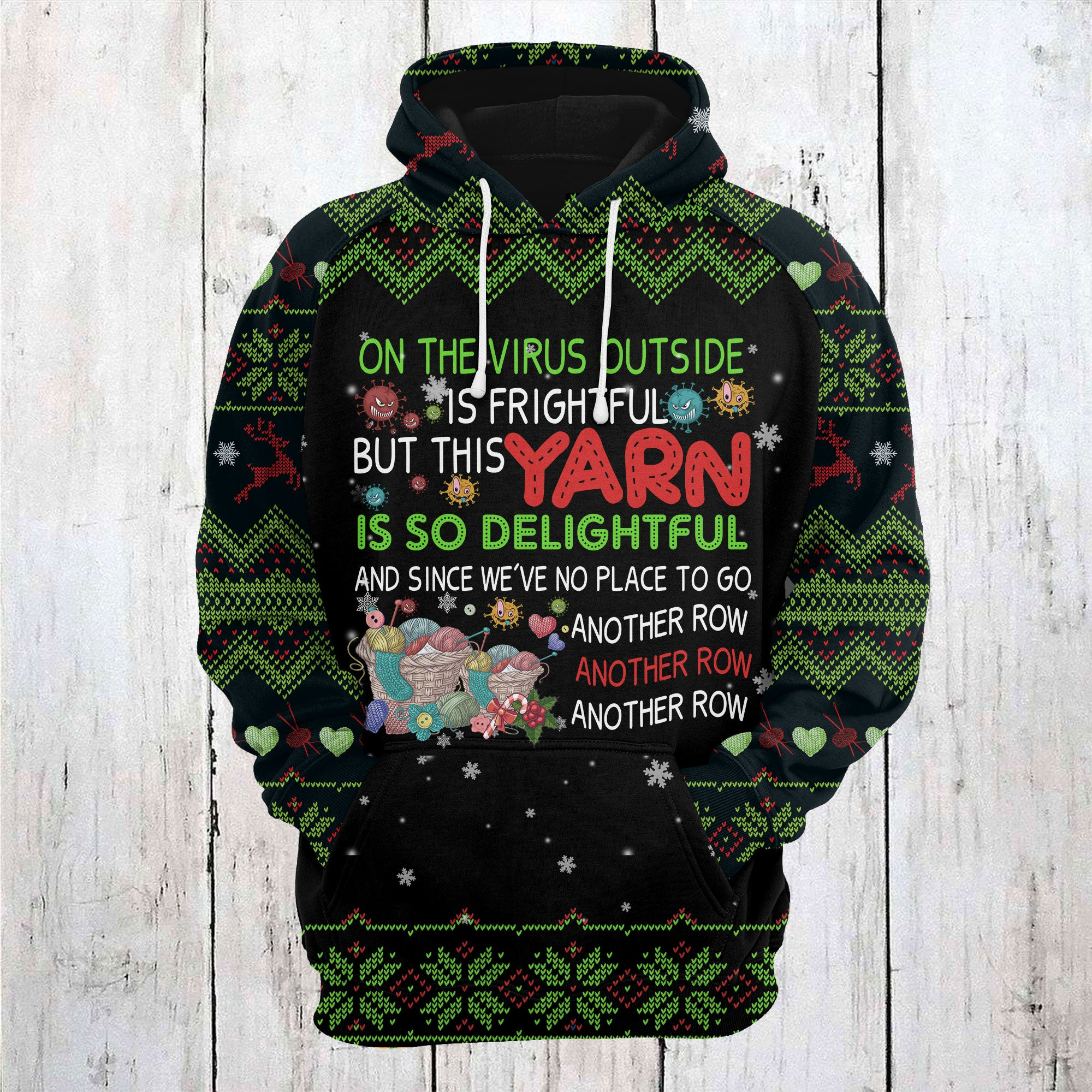 Yarn Christmas Pullover Premium Hoodie On the Virus Outside Is Frightful, Perfect Outfit For Men And Women On Christmas New Year Autumn Winter