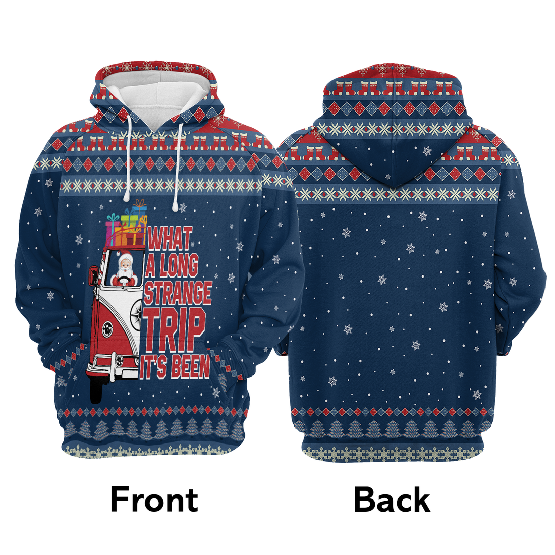Santa Premium Christmas Hoodie, What A Long Strange Trip Its Been Christmas Unisex Hoodie For Men & Women - Perfect Gift For Christmas, Friends, Family