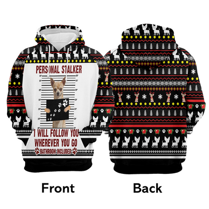 Chihuahua Premium Christmas Hoodie, Funny Chihuahua Personal Stalker Unisex Hoodie For Men & Women - Perfect Gift For Christmas, Chihuahua Lover
