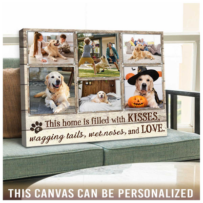 Personalized Dog Landscape Canvas, Custom Pet Photo This home is filled with kisses Canvas, Perfect Gift For Dog Lovers, Friend, Family