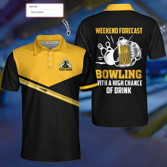 Bowling Men Polo Shirt Custom Name - Weekend Forecast Bowling With A Big Chance of Drinking Personalized Bowling Polo Shirt - Gift For Friend, Family, Bowling Lovers