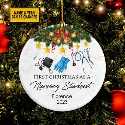 Personalize Ceramic Christmas Ornament - Custom First Christmas As A Nursing Student Circle Ceramic Ornament, Perfect Gift For Christmas