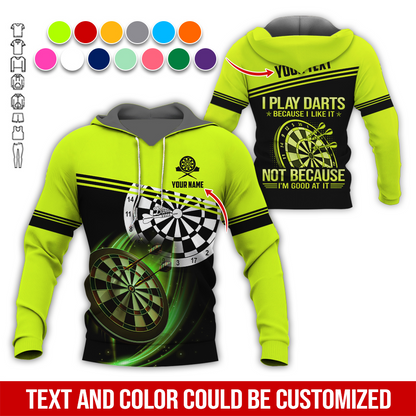 Customized Name & Text Darts Premium Hoodie, I Play Darts Because I Like It Hoodie For Men & Woman, Perfect Gift For Darts Lovers, Darts Player