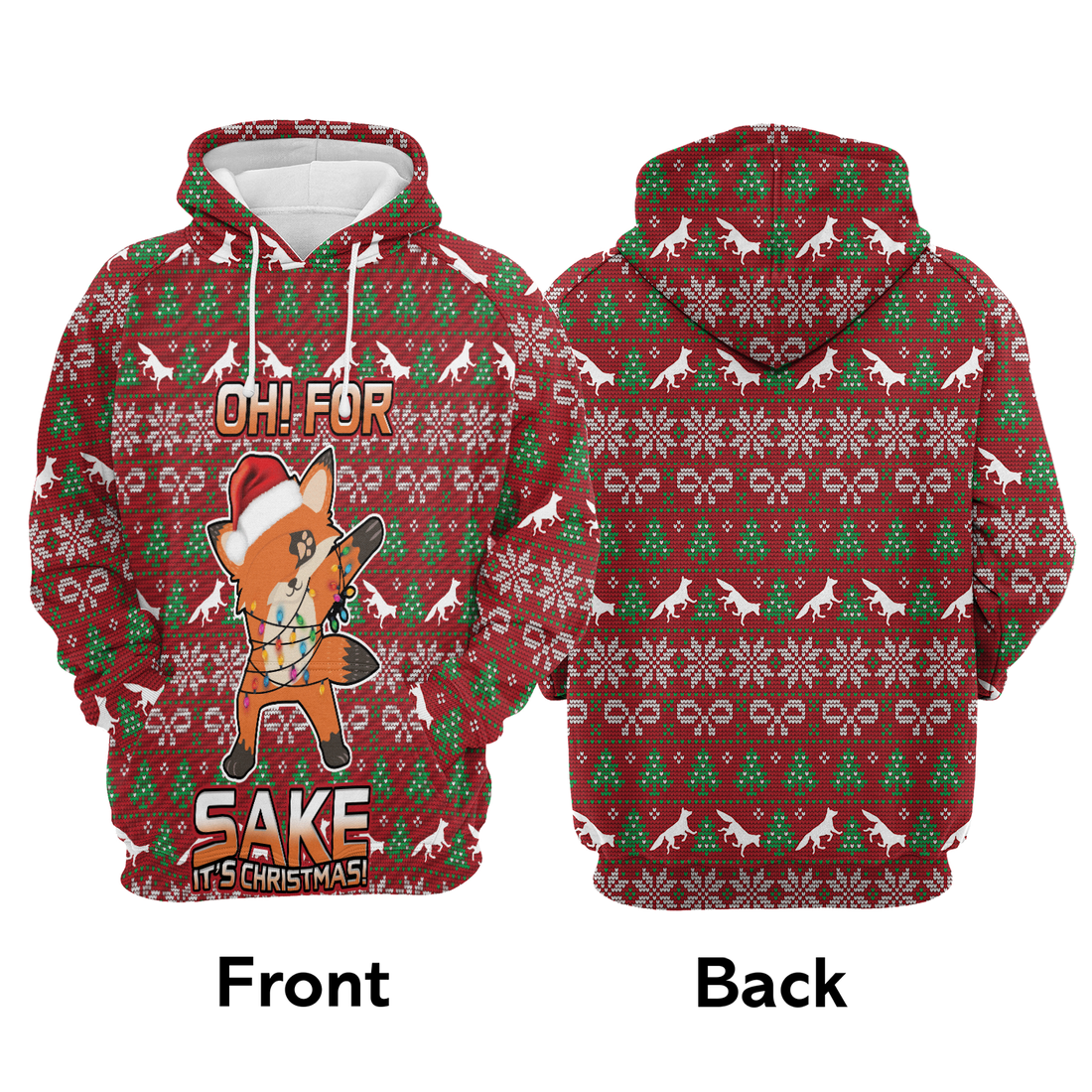 Fox Premium Christmas Hoodie, Oh For Fox Sake  It's Christmas Unisex Hoodie For Men & Women - Perfect Gift For Christmas, Friends, Family