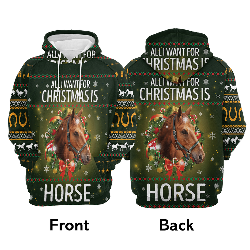 Horse Xmas Premium Christmas Hoodie, All I Want For Christmas Horse Unisex Hoodie For Men & Women - Perfect Gift For Christmas, Horse Lovers