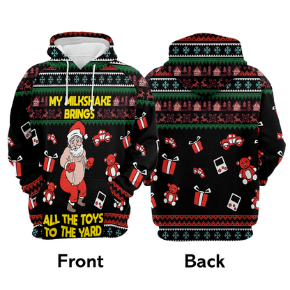 Funny Santa Premium Christmas Hoodie, My Milkshake Bring All The Toy To The Yard Christmas Unisex Hoodie For Men & Women - Perfect Gift For Christmas, Family