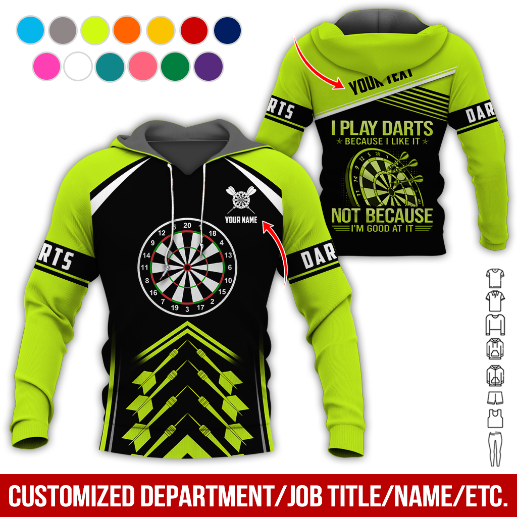 Customized Name & Text Darts Premium Hoodie, I Play Darts Not Because I'm Good At It Darts Hoodie, Perfect Gift For Darts Lovers, Darts Player
