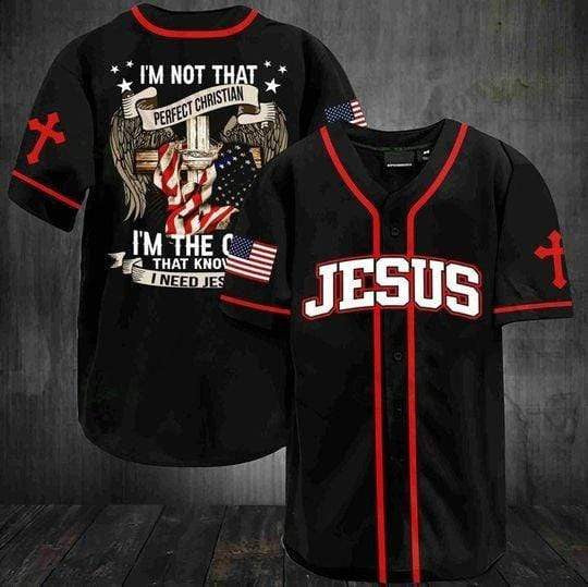 Jesus Baseball Jersey Shirt - Jesus I'm Not Perfect Christian I'm The One That Knows Baseball Jersey Shirt For Christian