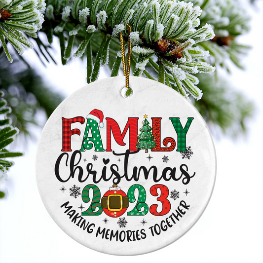 Family Ceramic Christmas Ornament - Family Christmas 2023 Making Memories Together Ceramic Ornament, Gift For Family, Holiday Decor