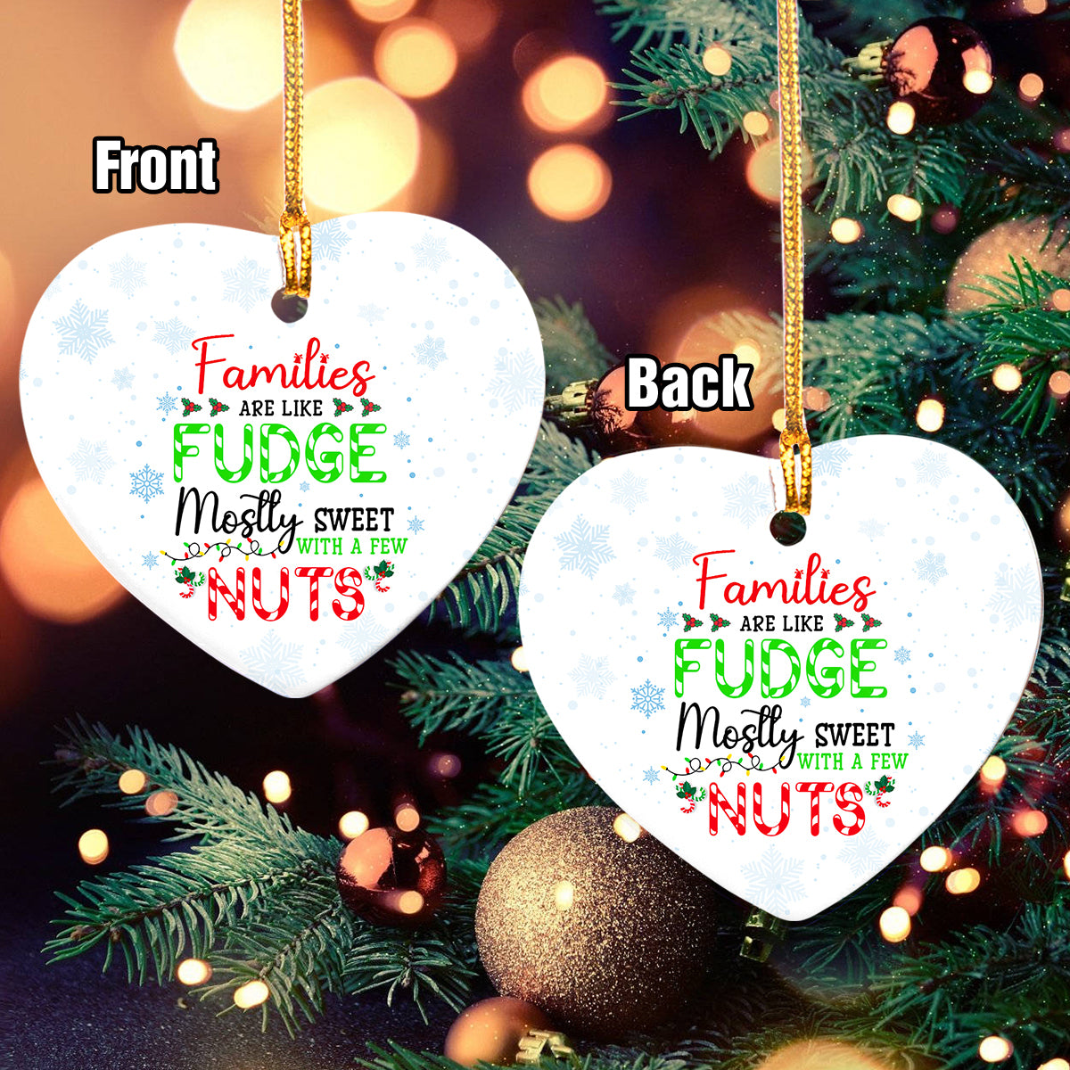 Family Ceramic Christmas Ornament - Families Are Like Fudge Heart Ceramic Ornament, Gift For Christmas, Holiday Decor