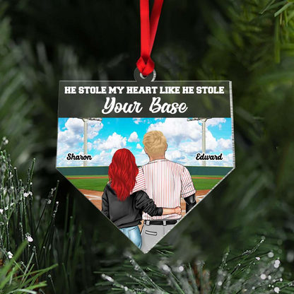 Custom Baseball Acrylic Ornament, Baseball He Stole My Heart Like He Stole Your Base Acrylic Ornament - Perfect Gift For Couple, Baseball Lover, Christmas, New Year