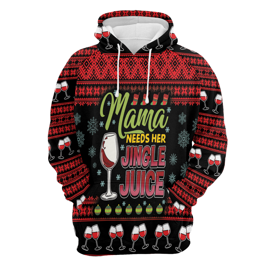 Mama Wine Premium Christmas Hoodie, Mama Needs her Jungle Juice Unisex Hoodie For Men & Women - Perfect Gift For Christmas, Wine Lover